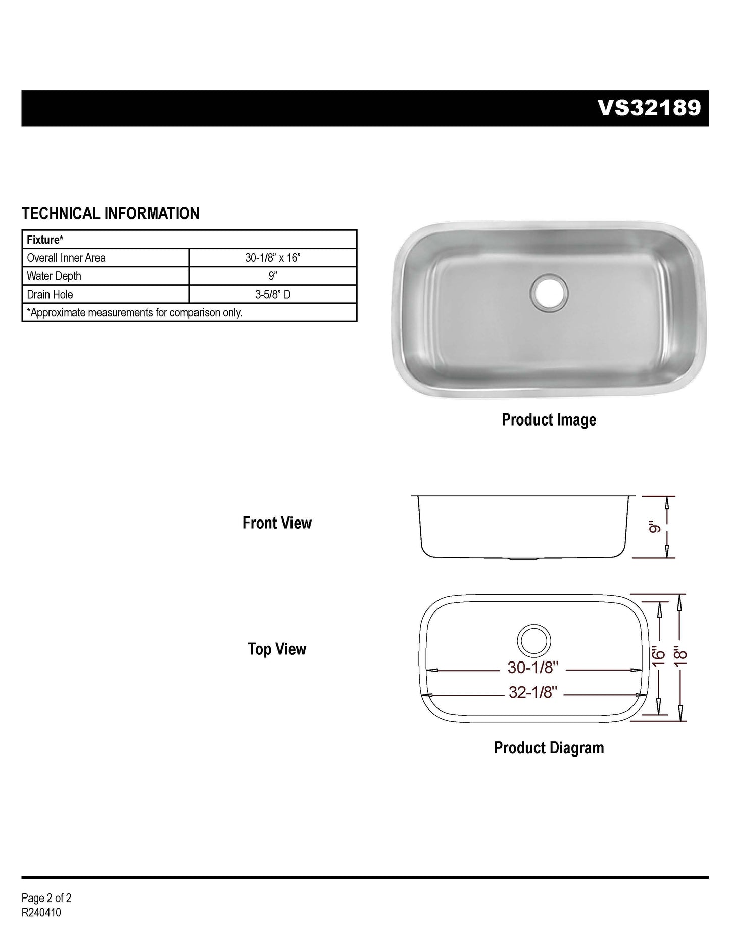 Single Bowl Kitchen Sink - Stainless Steel - VS3218